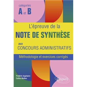 L'épreuve de la note de synthèse aux concours administratifs