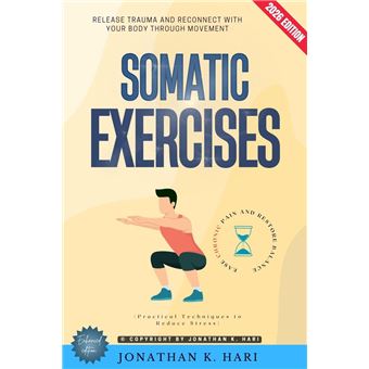 Somatic Exercises: - 1