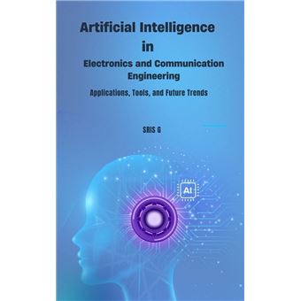 Artificial Intelligence in Electronics and Communication Engineering ...