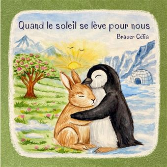 Quand le soleil se lève pour nous - 1