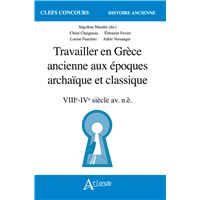 Travailler en Grèce ancienne aux époques archaïque et classique  (VIIIe - IVe siècle av. n.è.)