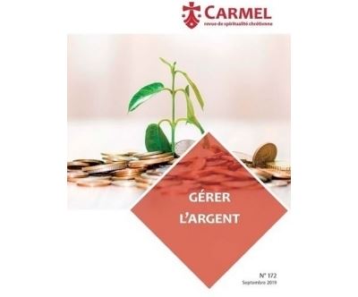Gérer l'argent - Revue Carmel