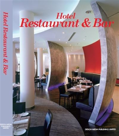 Hotel restaurants et bars - Rebecca Li - relié