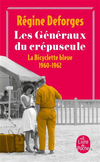 Les Généraux du crépuscule (La Bicyclette bleue, Tome 9)
