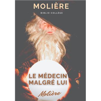 Le médecin malgré lui - 1
