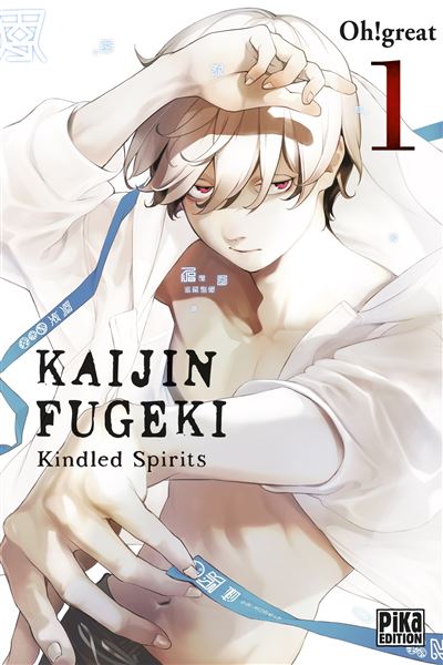 Kaijin Fugeki - Kindled Spirits - Tome 01 (Oh Great) (2025)