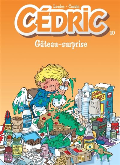 Cédric - tome 10  - Gâteau-surprise