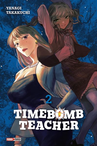 Timebomb Teacher - 2. Tome 2