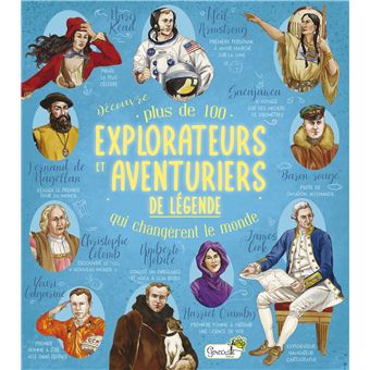 Explorateurs et aventuriers de légende - 1