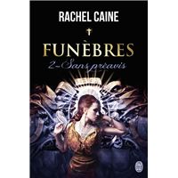 Funèbres (Tome 2) - Sans préavis