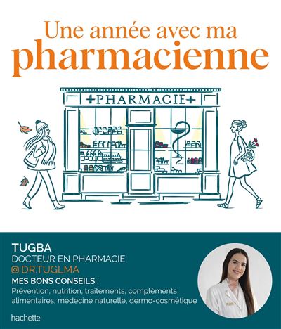 Une année avec ma pharmacienne
