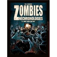 Zombies néchronologies T02