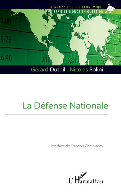 La Défense Nationale - Gérard Duthil - broché