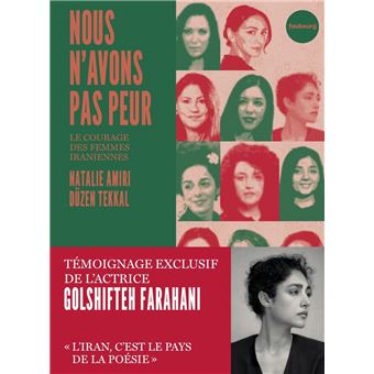 Nous n'avons pas peur - Le courage des femmes iraniennes - 1