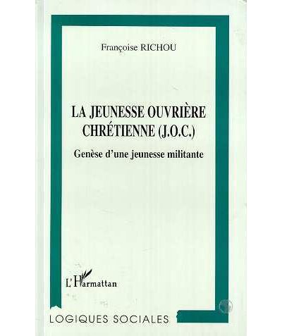 La jeunesse ouvriere chretienne (J.O.C)