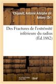 Des Fractures de l'extrémité inférieure du radius