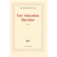 Une éducation libertine