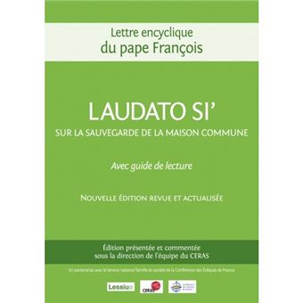 Laudato si' commentée - 1