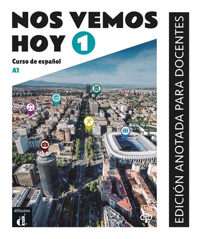 Nos vemos hoy 1 - Livre du professeur