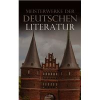 Meisterwerke der deutschen Literatur
