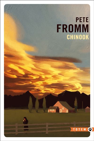 Chinook - Pete Fromm - Gallmeister - Poche - Nouvelles