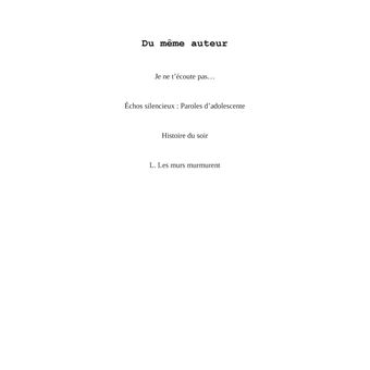 Je ne t'écoute pas...