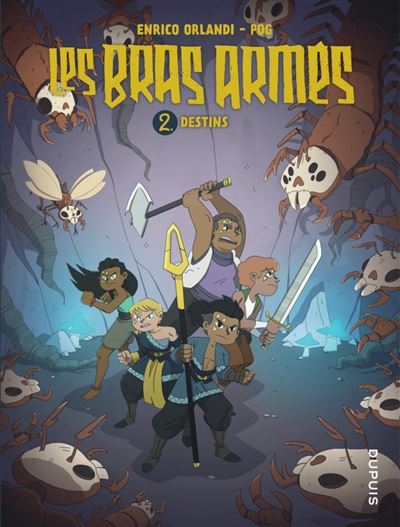 Les bras armés - Tome 02 - Destins (2024)