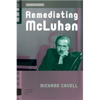 Remediating McLuhan