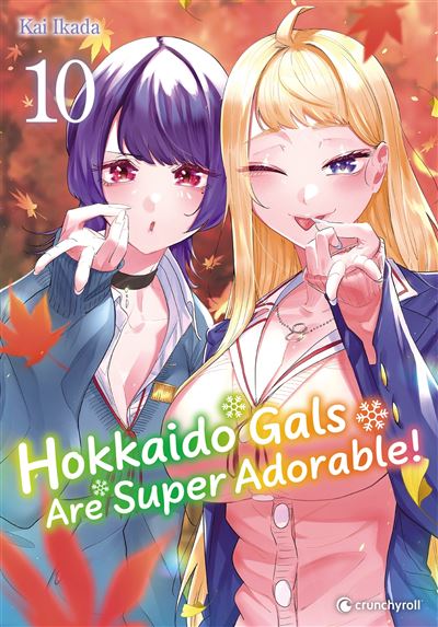 Hokkaido Gals Are Super Adorable - Tome 10 (2025)