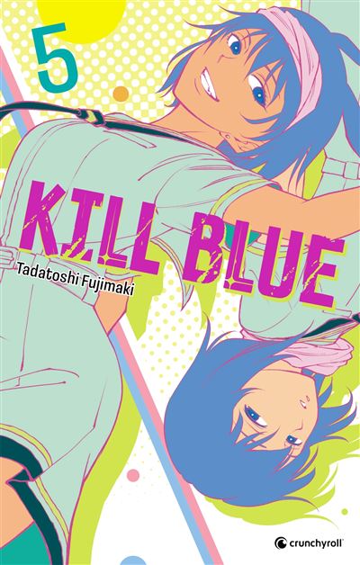 Kill Blue - Tome 05 (2025)