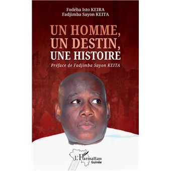 Un homme, un destin, une histoire