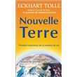Nouvelle Terre - Prendre conscience de sa mission de vie