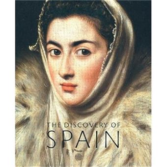 The Discovery of Spain /anglais - 1