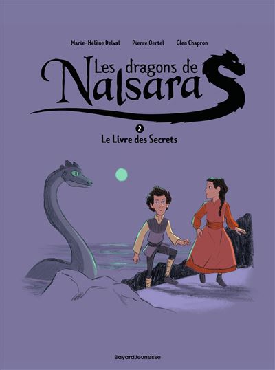 Les dragons de Nalsara, Tome 02 Le livre des secrets - Dragons de Nalsara 2 NE - Glen Chapron - Bd Kids - broché - Bande dessinée jeunesse