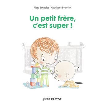 Un petit frère, c'est super ! - 1