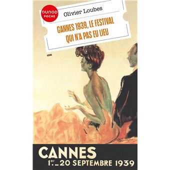 Cannes 1939, le festival qui n'a pas eu lieu - 1