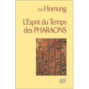 Esprit du temps des pharaons - 1