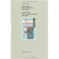 Le Corbusier Vers une architecture du livre /franCais