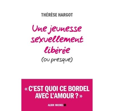Une jeunesse sexuellement liberee (ou presque)