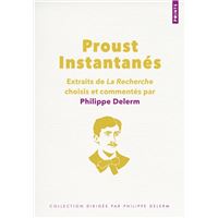 Proust. Instantanés