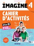 Imagine 4 - Niv. B1 - Cahier + numérique inclus