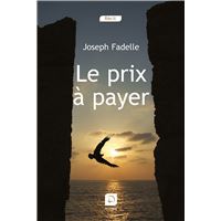 Le Prix a Payer