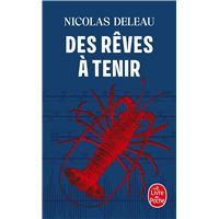 Des rêves à tenir