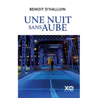 Une nuit sans aube - 1