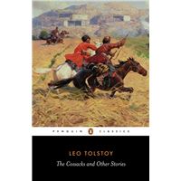 The Cossacks and Other Stories