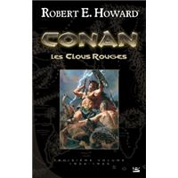 Conan, T3 : Les Clous rouges