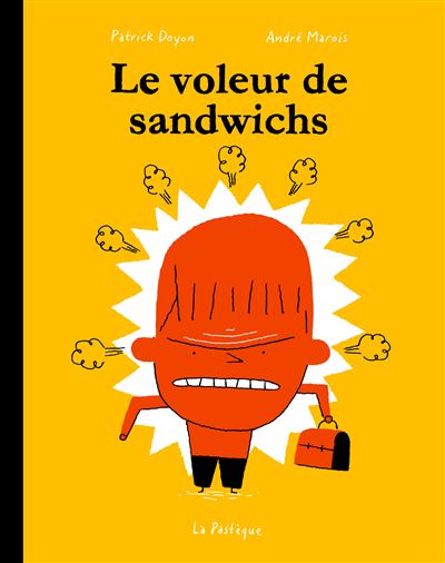 La classe de Madame Tzatziki - Le voleur de sandwichs - André Marois - La Pasteque Eds De - broché - Roman junior dès 9 ans