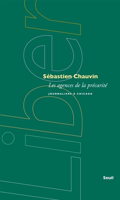 Les Agences de la précarité - Sébastien Chauvin - broché