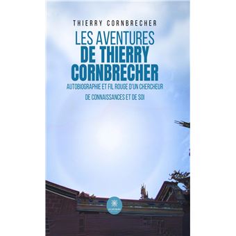 Les aventures de Thierry Cornbrecher - 1