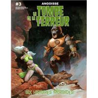 La tombe de la terreur - Tome 03